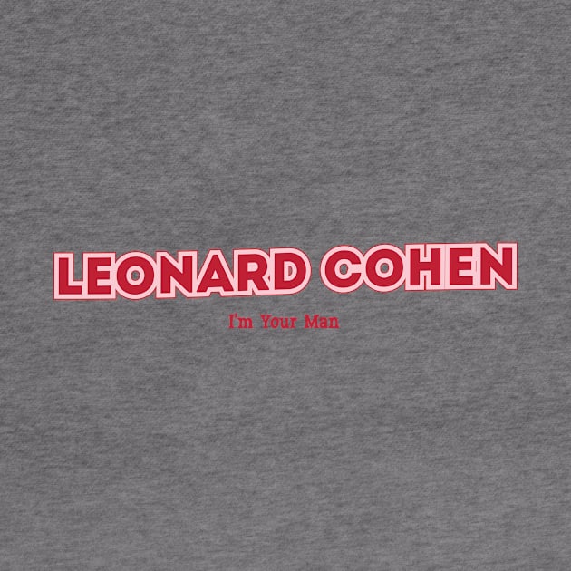 Leonard Cohen - I'm Your Man by PowelCastStudio